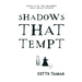 Shadows That Tempt