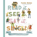Read It, See It, Say It, Sing It: Knowing and Loving the Bible