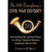 The 50th Pennsylvania's Civil War Odyssey: The Exciting Life and Hard Times of a Union Volunteer Infantry Regiment:1861 to 1865