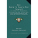The Book Of Enoch The Prophet: An Apocryphal Production, Supposed For Ages To Have Been Lost, But Discovered At The Close Of The Last Century In Abys