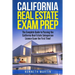 California Real Estate Exam Prep: The Complete Guide to Passing the California Real Estate Salesperson License Exam the First Time!