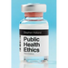 Public Health Ethics