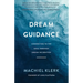 Dream Guidance: Connecting to the Soul Through Dream Incubation