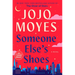 Someone Else's Shoes