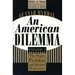 An American Dilemma: The Negro Problem and Modern Democracy, Volume 1