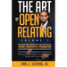 The Art of Open Relating: Volume 1: Theory, Philosophy, & Foundation