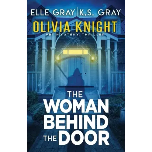 The Woman Behind the Door