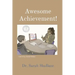 Awesome Achievement!: Maximum Results in RSP A Resource Specialist Guide