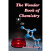 The Wonder Book of Chemistry