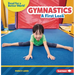 Gymnastics: A First Look