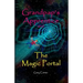 Grandpap's Apprentice and The Magic Portal: A Fantasy Adventure Chapter Book for ages 6-9
