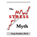 The Stress Myth