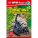 DK Super Readers Level 3 Poisonous and Venomous Animals
