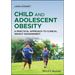 Child and Adolescent Obesity