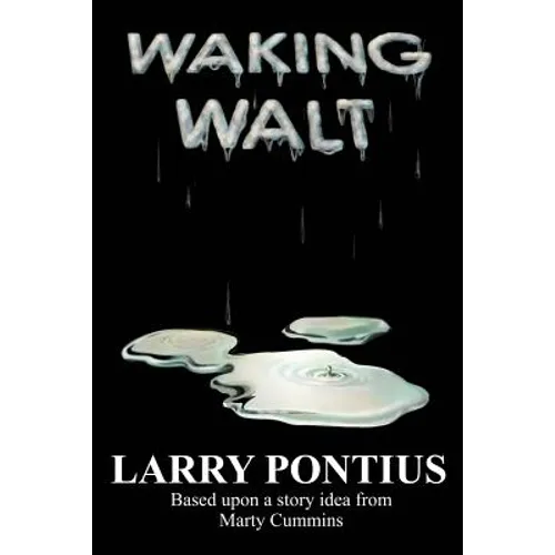 Waking Walt