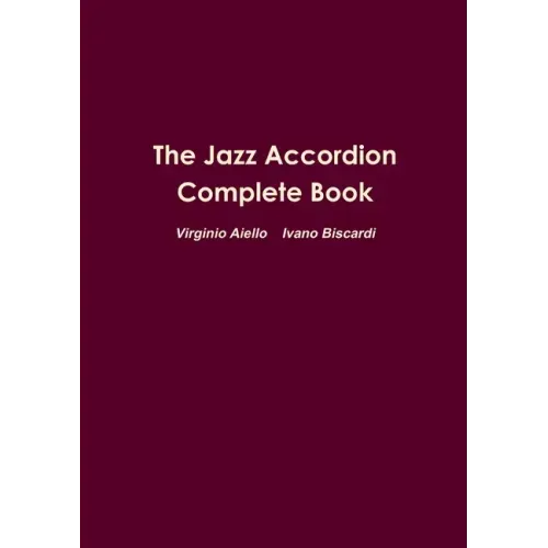 The Jazz Accordion Complete Book