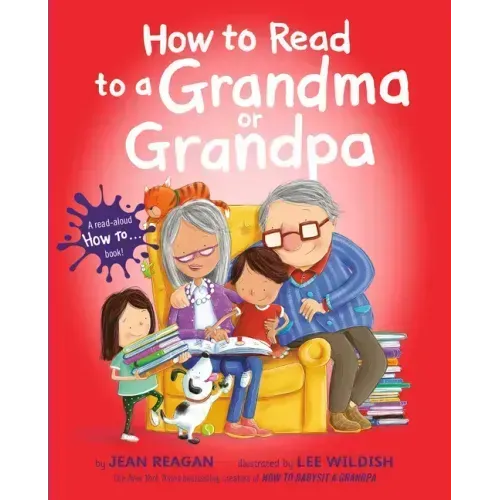 How to Read to a Grandma or Grandpa