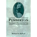 Pemberton: The General Who Lost Vicksburg