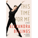 This Time for Me: A Memoir