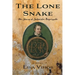 The Lone Snake: The Story of Sofonisba Anguissola