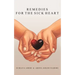 Remedies for the Sick Heart