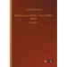Reminicenses of Sixty Years in Public Affairs: Volume 2