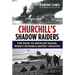 Churchill's Shadow Raiders: The Race to Develop Radar, World War II's Invisible Secret Weapon