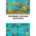 Performance, Resistance and Refugees