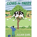 Cows In Trees