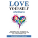 Love Yourself After Divorce: Rebuilding Your Perspective to Increase Your Self Confidence and Live a More Positive Life