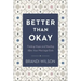 Better Than Okay: Finding Hope and Healing After Your Marriage Ends