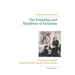 The Founding and Manifesto of Futurism (multilingual edition): Italian/English/French/German/Arabic