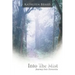 Into the Mist: Journey Into Dementia