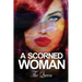 A Scorned Woman