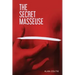 The Secret Masseuse