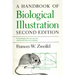 A Handbook of Biological Illustration