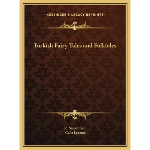 Turkish Fairy Tales and Folktales
