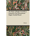 The Rules of Rugby Football as Framed by The International Rugby Football Board