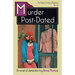 Murder Post-Dated: A Tessa Crichton Mystery