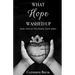 What Hope Washed Up