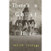 There's a Ghost in This House