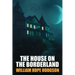 The House on the Borderland