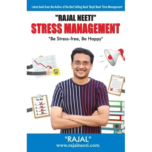 Rajal Neeti: Stress Managment