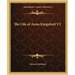 The Life of Anna Kingsford V2