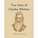 Two Sons of Charles Whitten