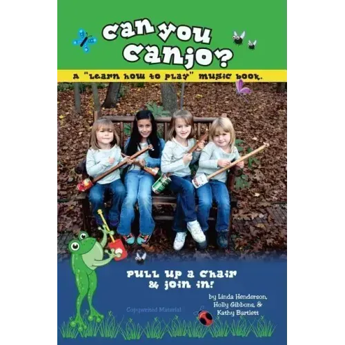 Can You Canjo?: Learn How to Play
