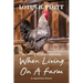 When Living On A Farm: An Appalachian Memoir