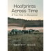 Hoofprints Across Time: A Trail Ride to Remember