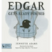 Edgar Gets Ready for Bed Board Book: Inspired by Edgar Allan Poe's the Raven