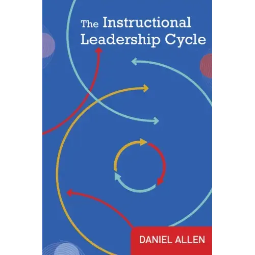 The Instructional Leadership Cycle